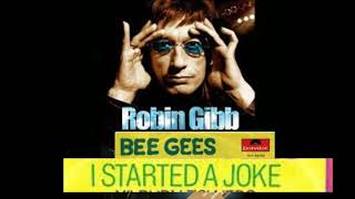 ROBIN GIBB BEE GEES - I START A JOKER