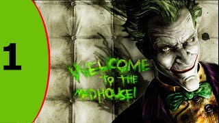 Batman: Arkham Asylum playthrough pt1 - Joker's Big Plan