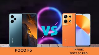 POCO F5 Vs INFINIX NOTE 30 PRO