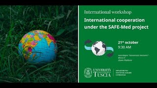 International cooperation under the SAFE-Med project - Sergio Conterjnic