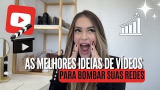 AS MELHORES IDEIAS DE VÍDEOS PARA VOCÊ BOMBAR 🎥