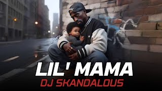 2Pac - Lil Mama | 2024 @DJSkandalous