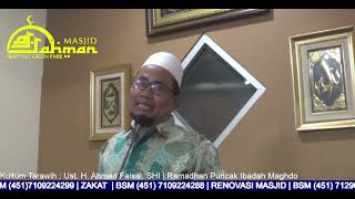 Kultum #tarawih  | Ust. H. Ahmad Faisal, SHI | Ramadhan Puncak Ibadah Maghdo | @MasjidArRahmanSGP