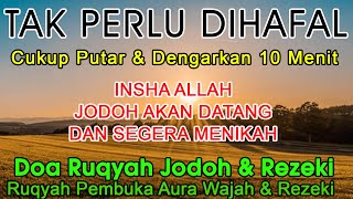 SURAT RUQYAH PENGHALANG JODOH DAN REZEKI | AYAT RUQYAH JODOH DAN REZEKI | Surat Al-Baqarah: 38- 61