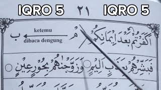 iqra jilid 5 halaman 21 | cara mudah belajar mengaji bagi pemula dan lansia supaya cepat bisa baca