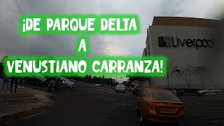 De Parque Delta a la colonia Venustiano Carranza / #cdmx / Audio Ambiental