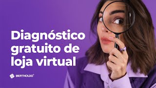 DIAGNÓSTICO GRATUITO DE LOJA VIRTUAL