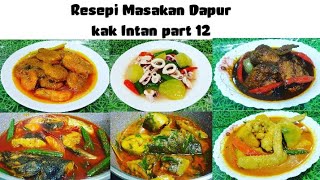 Resepi Masakan Dapur kak Intan part 12