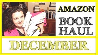 Amazon Book Haul | December 2017