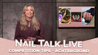 Wedstrijd tip! Achtergrond (Nail Talk Live)