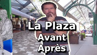 La Plaza St-Hubert: Avant/Après. #petitepatrie