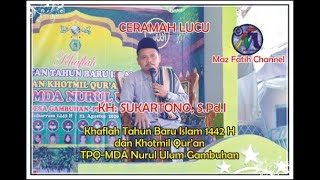 CERAMAH TERBARU KH. SUKARTONO, S.Pd.I TPQ MDA NURUL ULUM GAMBUHAN PULOSARI PEMALANG