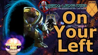 On Your Left | XCOM:EW LW- Impossible PermaDeath- MODDED PETS- S3- 164