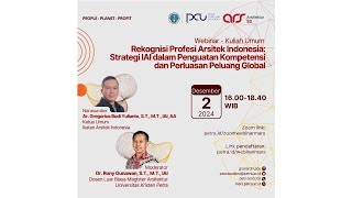 Webinar - Kuliah Umum "Rekognisi Profesi Arsitek Indonesia"