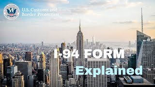 I-94 Form - How to get I 94 Form Explained