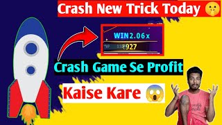 Sabka Game Crash New Gameplay Today | Crash Se Profit Kaise Kare