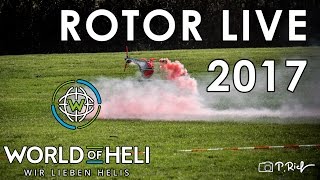 World of Heli ROTOR LIVE 2017 - RÜCKBLICK