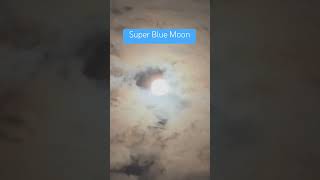 Super Blue Moon. 8/30/23. #moon #supermoon2023 #science #space #flymetothemoon #shorts #awesome