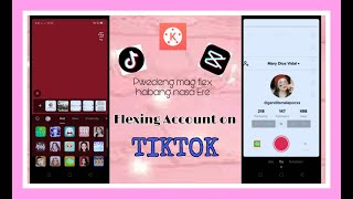 HOW TO EDIT FLEXING ACCOUNT ON TIKTOK (TIKTOK TUTORIAL)~(MARY DIOS VIDAL)