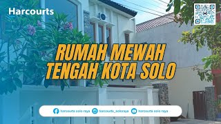 REVIEW JUAL RUMAH BARU MEWAH TENGAH KOTA SOLO