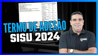 IMPORTANTE! SISU 2024: COMO ESTÃO OS TERMOS DE ADESÃO NAS VAGAS PARA AMPLA E COTAS COM DADOS DO IBGE