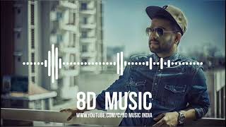 Kalla Kalla Tara Tod Le Avaa : BEAUTIFUL (8D AUDIO) - Akhil | Punjabi Song | HQ