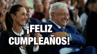 Claudia Sheinbaum le desea un feliz cumpleaños a AMLO