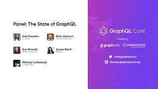 GraphQL Conf. 2021 Keynote Panel: The State of GraphQL