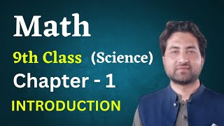 Maths 9th class (science) Chapter # 1 | Introduction,