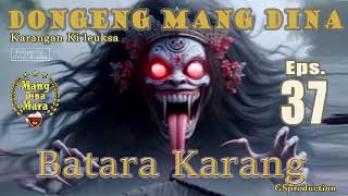 DongSun Batara Karang - Eps.37