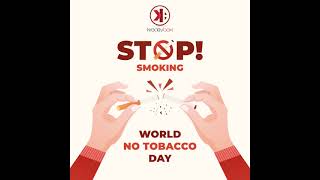 World No Tobacco Day 2021 | Stop Smoking | Commit to Quit