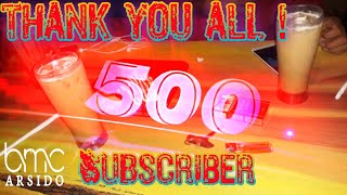 Thank You All...! 500 Subscriber