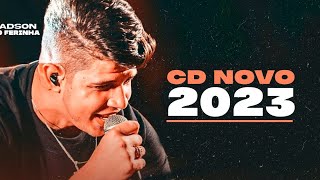 NADSON O FERINHA 2023 ATUALIZADO CD NOVO 2023 [4 MÚSICAS NOVAS]