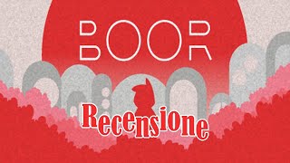 BOOR: La recensione (featuring Luna Moon)