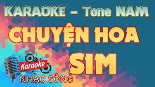 Chuyện Hoa Sim Karaoke - Tone Nam - Karaoke Nhạc Sống Sóc Trăng