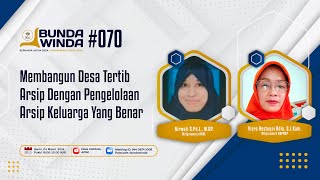 Membangun Desa Tertib Arsip Dengan Pengelolaan Arsip Keluarga Yang Benar | Bunda Winda #70