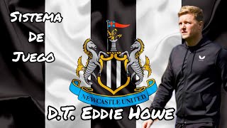 Cómo juega el Newcastle de Eddie Howe 🏴󠁧󠁢󠁥󠁮󠁧󠁿