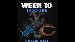 NFL Week 10: Into The Lions Den vs Chicago