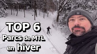 Top 5 Parcs de Montréal en Hiver.