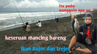 Keseruan Mancing Bareng Pasiran di Pantai Baru, Strike Bojor dan Trejet