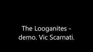 The Looganites -demo