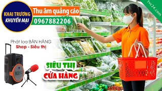 Thu âm khai trương siêu thị MT Mart TVC24 đọc Quảng cáo hấp dẫn