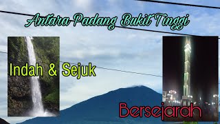 Antara Padang dan Bukittinggi