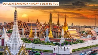 Du  lịch Bangkok Thái Lan-4 ngày 3 đêm tự túc(có phụ đề)