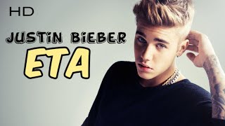 Justin Bieber | ETA | New song | Full lyrics