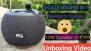 Egate Utopia 411 Bluetooth Speaker Unboxing #bluetoothspeaker #egateutopia411 #egatebluetoothspeaker