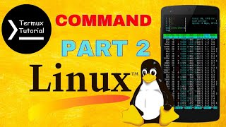 Termux Tutorial Part 2 in (HINDI) || Linux command part 2 in