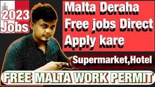 Jobs in Malta | Malta Work Visa 2023 | New Malta Work Permit Scheme 2023 | jobs in Supermarket