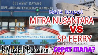 NYEBRANG LAUTAN 2 JAM SAMPAI PELABUHAN MERAK PELABUHAN BAKAUHENI PEMANDANGAN INDAH || Jihan Tiara