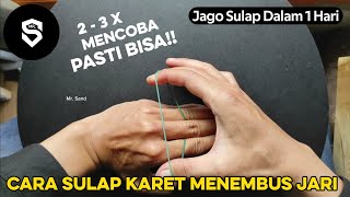 Cara Sulap Karet Menembus Jari - Sehari jago sulap || Easy Rubber Band Magic Trick With Fingers